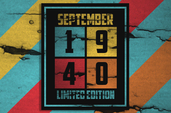 Retro September 1940 Limited Edition